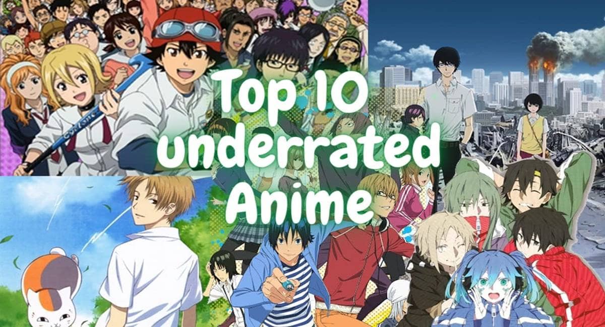 Top 10 Underrated Anime Series that one should Watch 2021
